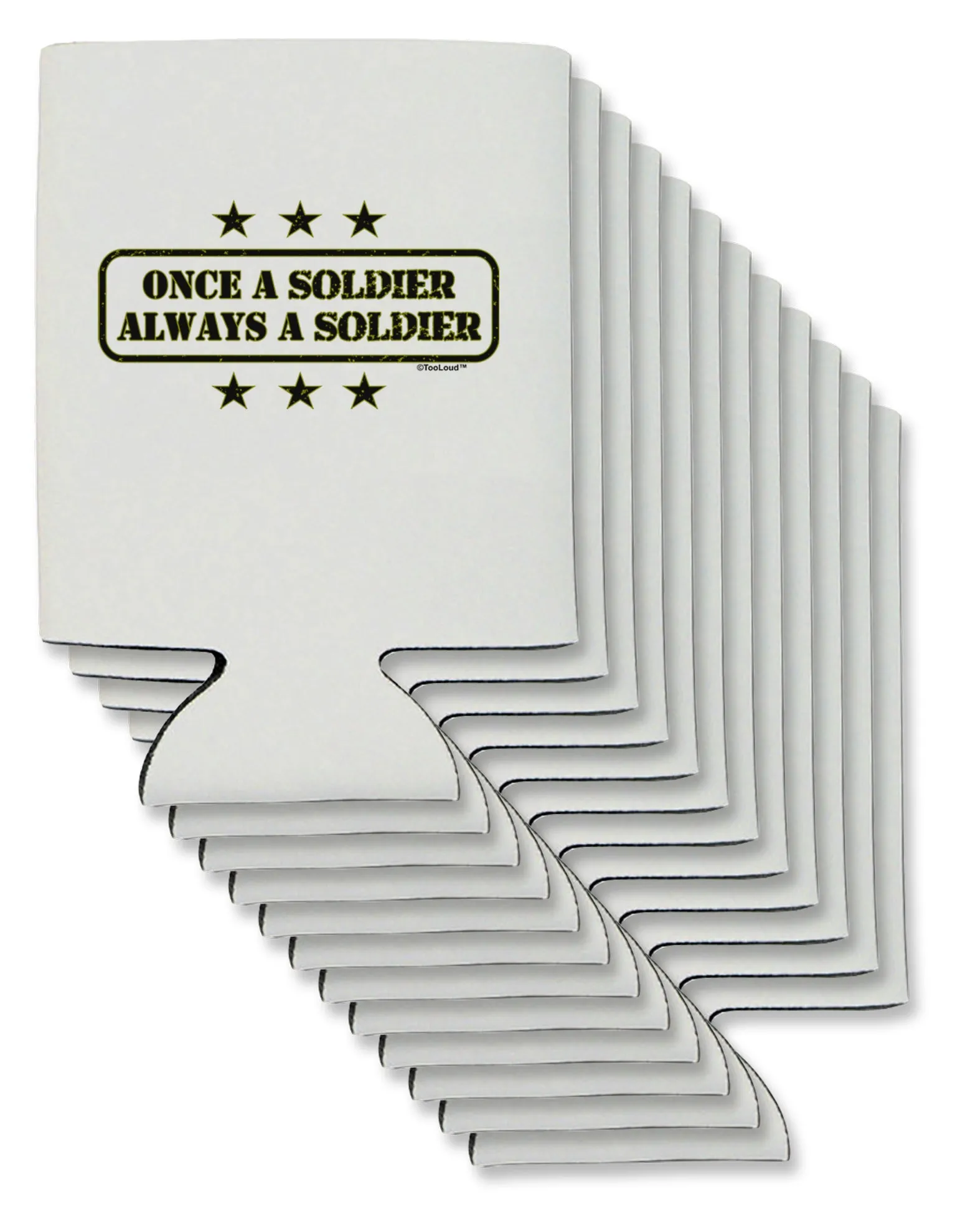 Always A Soldier Can / Bottle Insulator Coolers