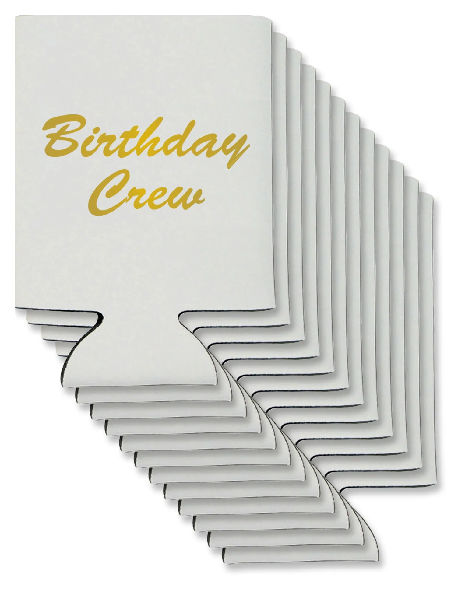Birthday Crew Text Can / Bottle Insulator Coolers by TooLoud