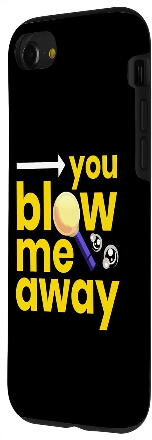 iPhone SE (2020) / 7 / 8 Blow Me Away I Glassblower Art Glass Craft Saying Case