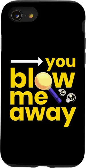 iPhone SE (2020) / 7 / 8 Blow Me Away I Glassblower Art Glass Craft Saying Case