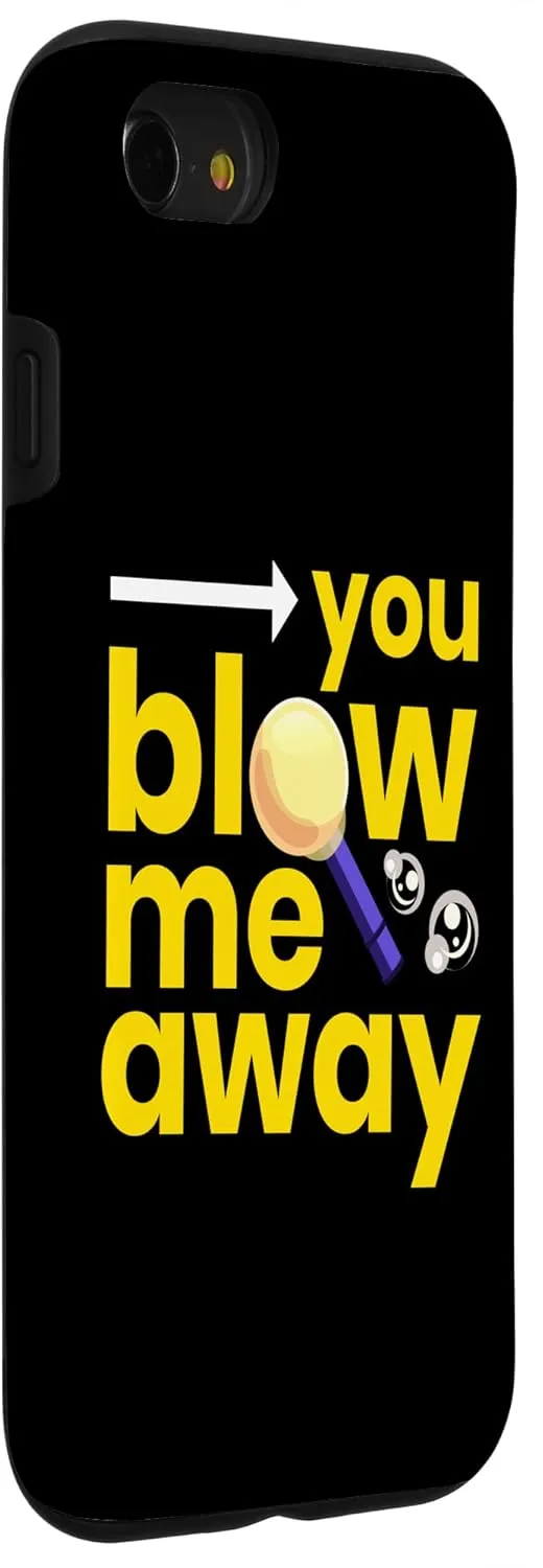 iPhone SE (2020) / 7 / 8 Blow Me Away I Glassblower Art Glass Craft Saying Case