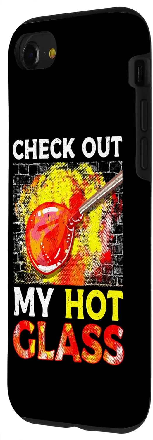 iPhone SE (2020) / 7 / 8 Check Out My Hot Glass Artistic Glass Blowing Meme Case
