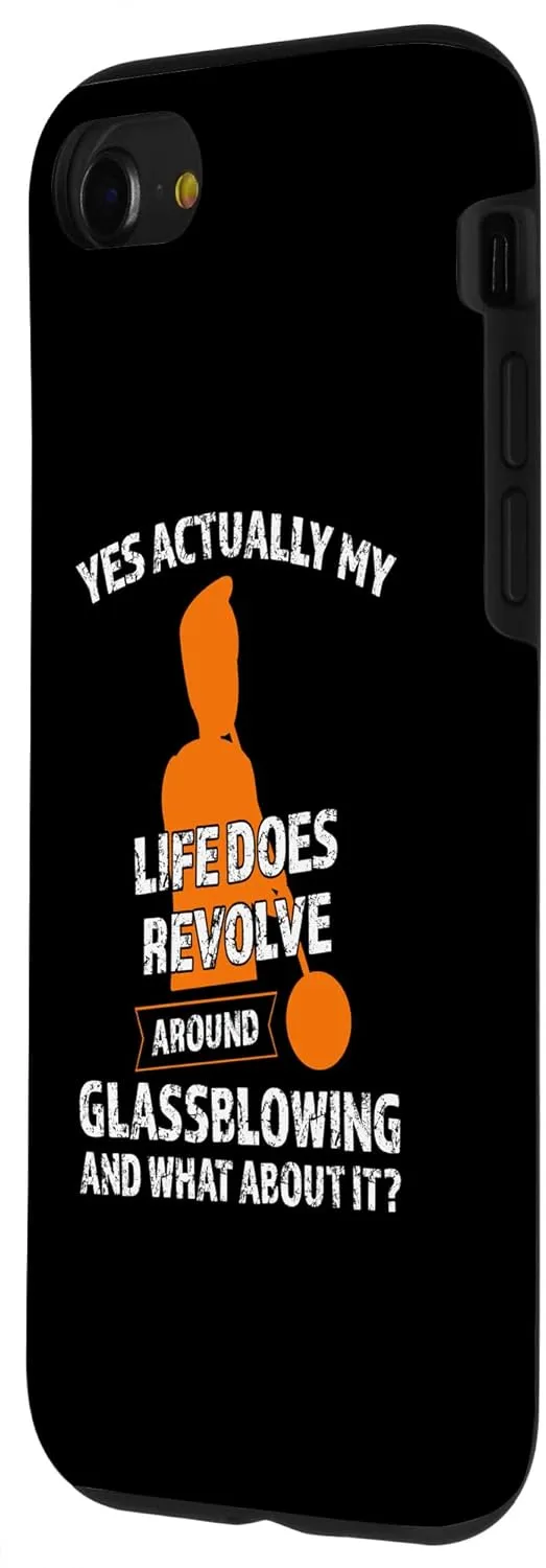 iPhone SE (2020) / 7 / 8 My life revolves around Glassblowing Glassblowing Case
