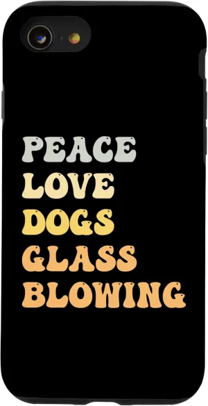 iPhone SE (2020) / 7 / 8 Peace Love Dogs Glass Blowing Funny Retro Case