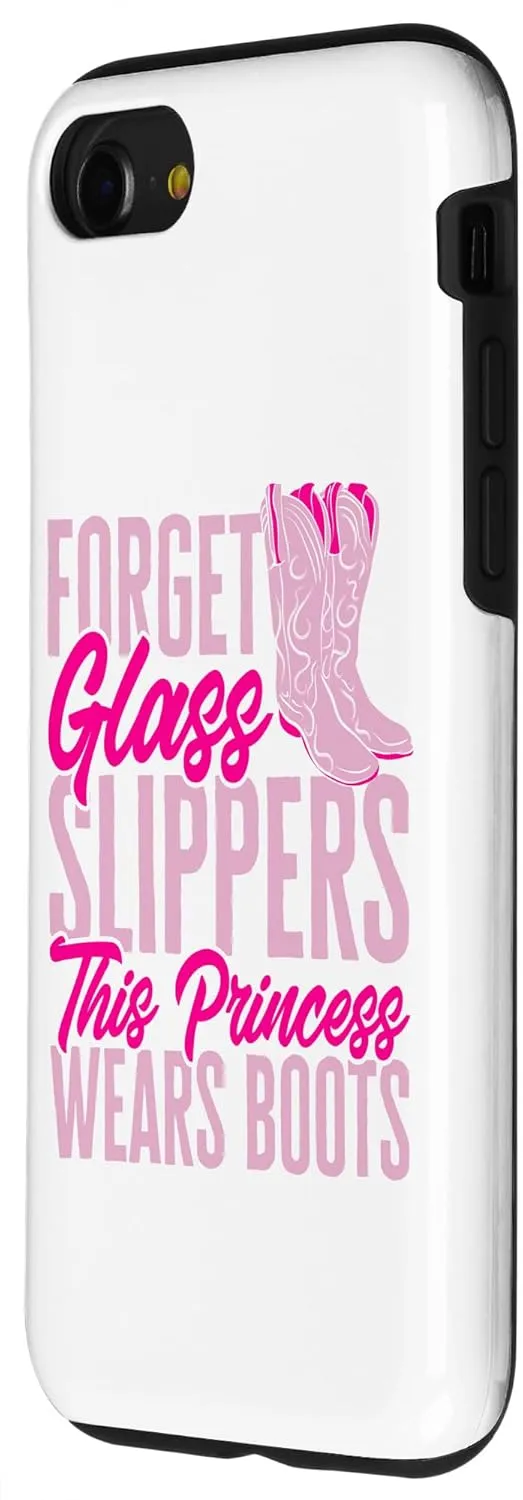 iPhone SE (2020) / 7 / 8 Rodeo Western Country Southern Cowgirl Forget Glass Slippers Case