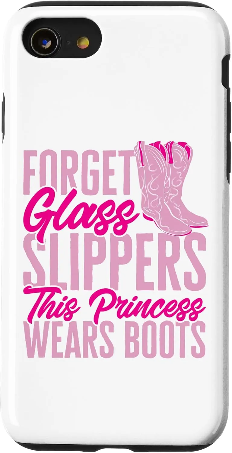 iPhone SE (2020) / 7 / 8 Rodeo Western Country Southern Cowgirl Forget Glass Slippers Case