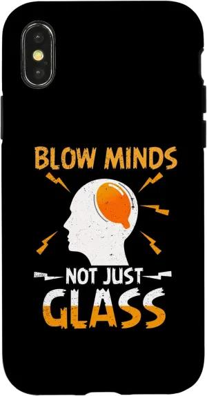 iPhone X/XS Blow Minds Glassblowing Glassblower Glassworker Glass Lover Case