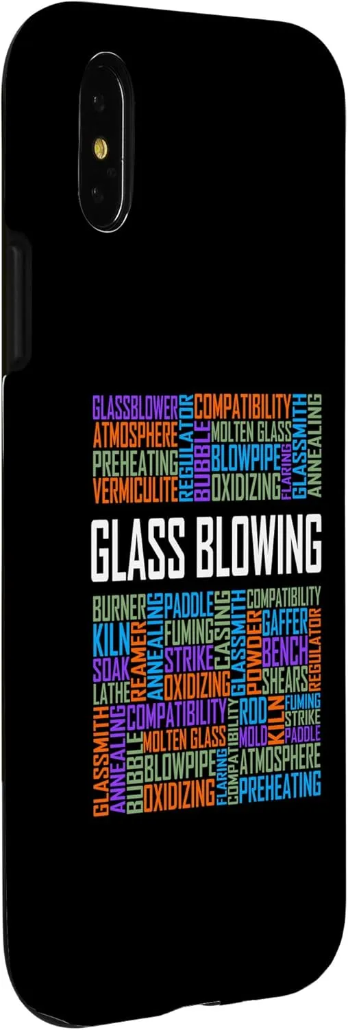 iPhone X/XS Glass Blowing Words Glassblowing Lover Blower Glassmith Art Case