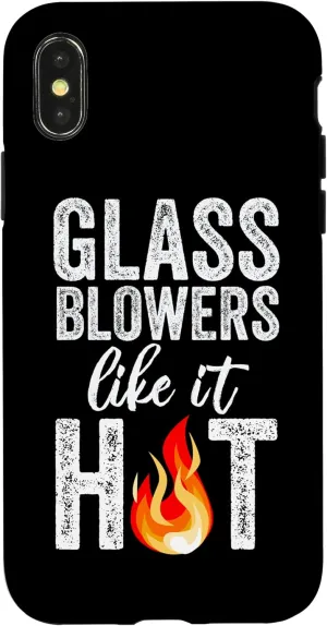 iPhone X/XS Glassblowers Like It Hot Glassblowing Glassworker Glass Case
