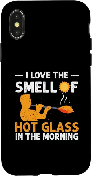 iPhone X/XS Love Smell Of Hot Glass Glassblowing Glassblower Glassworker Case
